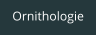 Ornithologie